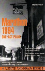 EST Marathon The Complete One-Act Plays: 1994 - Marisa Smith