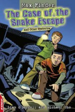 The Case of the Snake Escape and Other Mysteries. by Liam O'Donnell, Michael Cho - Liam O'Donnell, Michael Cho