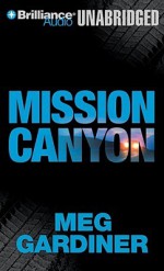 Mission Canyon - Meg Gardiner, Tanya Eby Sirois