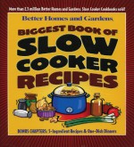 Biggest Book of Slow Cooker Recipes - Chuck Smothermon