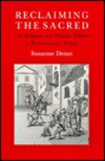 Reclaiming the Sacred: Space, Power, and Fantasy in the American Economy - Suzanne Desan