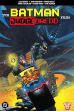 The Batman/Judge Dredd Files - John Wagner, Alan Grant, Simon Bisley, Carl Critchlow, Glenn Fabry, Jim Murray