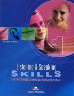 Listening and Speaking Skills 1: for the Cambridge Proficiency Exam - Virginia Evans, Sally Scott