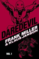 Daredevil by Frank Miller & Klaus Janson - Volume 1 - Bill Mantlo, David Michelinie, Roger McKenzie, Marv Wolfman, Frank Miller, Klaus Janson