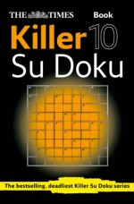 The Times Killer Su Doku Book 10 - The Times Mind Games