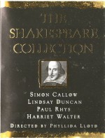 The Shakespeare Collection - Harriet Walter, Lindsay Duncan, Simon Callow, Paul Rhys, William Shakespeare