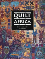 Quilt Africa - Jenny Williamson, Pat Parker