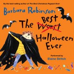 The Best Halloween Ever - Barbara Robinson, HarperAudio, Elaine Stritch