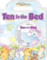 Ten in the Bed Sing a Story Handled Board Book with CD - Kim Mitzo Thompson, Karen Mitzo Hilderbrand, Dorothy M. Stott