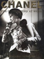 Chanel: The Couturiere at Work - Amy de la Haye, Shelley Tobin