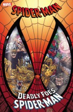 Spider-Man: Deadly Foes of Spider-Man - Danny Fingeroth, Al Milgrom, Al Milgrom, Kerry Gammill, Scott McDaniel, Keith Pollard, David Boller