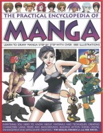 Mastering The Art Of Manga Learn To Draw Manga Step By Step With Over 1000 Illustrations - Yishan Li, Rik Nicol, Tim Seelig