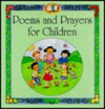 Poems And Prayers For Children - Lynne Suesse