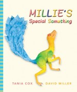 Millie's Special Something - Tania Cox, David Miller