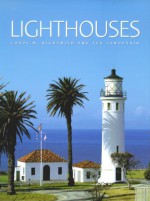 Lighthouses (Photographic Tour (Random House)) - Carol Highsmith, Ted Landphair