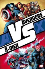 Avengers vs. X-Men: Vs. - Kathryn Immonen, Mark Waid, Jason Aaron, Stuart Immonen, Laura Martin