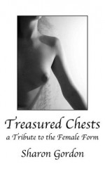 Treasured Chests - Sharon Gordon