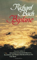 Biplane - Richard Bach, Paul E. Hansen, David Prebenna