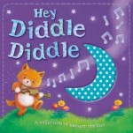 Hey Diddle Diddle: A Collection of Nursery Rhymes. [Illustrated by Gill Guile] - Gill Guile