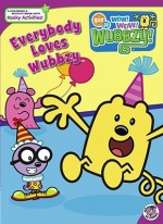 Everybody Loves Wubbzy - Sonia Sander, Rudy Obrero