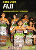 Let's visit Fiji - John Ball, Chris Fairclough
