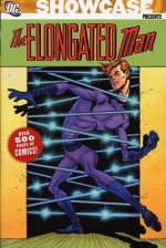 Showcase Presents: The Elongated Man - John Broome, Gardner F. Fox, Carmine Infantino, Neal Adams, Murphy Anderson, Gil Kane