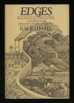 Edges: Backcountry lives in America today on the borderlands between the old ways and the new - Ray Raphael