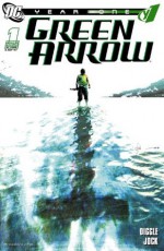 Green Arrow: Year One #1 - Andy Diggle, Jock