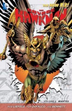 The Savage Hawkman Vol. 2: Wanted (The New 52) (Savage Hawkman: the New 52!) - Rob Liefeld, Mark Poulton, Joe Bennett