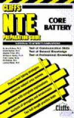 Cliffs National Teacher Examinations: Core Battery Preparation Guide - Jerry Bobrow, Stephen Fisher, Harold Nathan