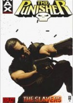 The Punisher MAX Vol. 5: The Slaver - Garth Ennis, Leandro Fernandez