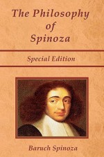 The Philosophy of Spinoza - Baruch Spinoza, Joseph Ratner, Shawn Conners