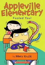 Fooled You! - Nancy E. Krulik, Bernice Lum