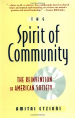 Spirit Of Community - Amitai Etzioni