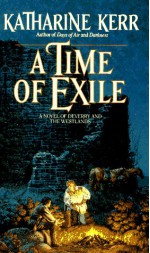 A Time of Exile - Katharine Kerr