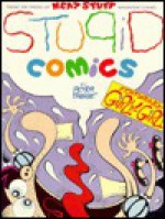 Stupid Comics - Peter Bagge