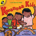 Kwanzaa Kids - Joan Holub, Ken Wilson-Max