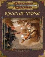 Races of Stone (Dungeons & Dragons Supplement) - Jesse Decker, David Noonan, Michelle Lyons