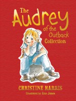 The Audrey of the Outback Collection - Christine Harris, Ann James