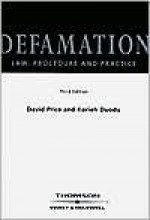 Defamation: Law, Procedure & Practice - David Price
