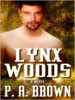 Lynx Woods - P.A. Brown