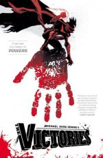 Michael Avon Oeming's The Victories Volume 1 - Oeming, Michael, Avon, Nick Filardi, Scott Allie