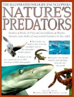 Nature's Predators: Life and Survival in the Wild - Barbara Taylor, Michael Bright, Robin Kerrod