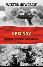 Specnaz - Wiktor Suworow