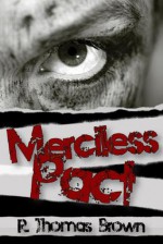 Merciless Pact - R. Thomas Brown