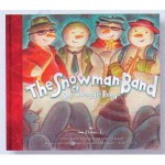 The Snowman Band of Snowboggle Bend - Cheryl Hawkinson