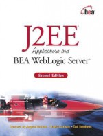 J2ee Applications and Bea Weblogic Server - Michael Girdley, David Carlson