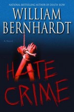 Hate crime - William Bernhardt