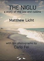 The Niglu - A Story of the Sea and Cuisine - Matthew Licht, Carlo Fei