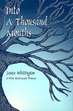 Into a Thousand Mouths - Janice Whittington, Robert A. Fink